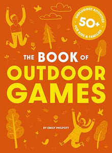 The Big Book Of Outdoor Games