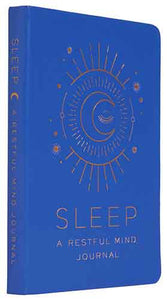 Sleep: A Restful Mind Journal