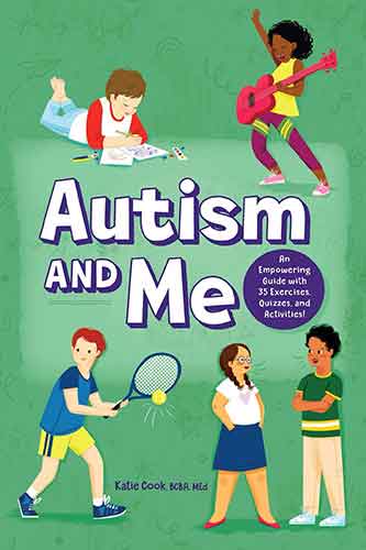 Autism and Me - Autism Book for Kids Ages 8-12