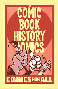 Comic Book History of Comics: Comics For All