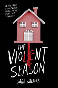 The Violent Season