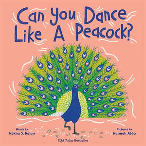 Can You Dance Like a Peacock?