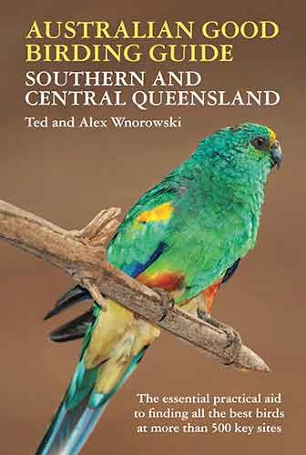 Australian Good Birding Guide Southern and Central Queensland