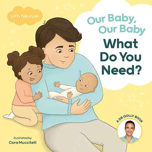 Our Baby, Our Baby, What Do You Need?
