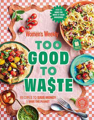 Too Good to Waste