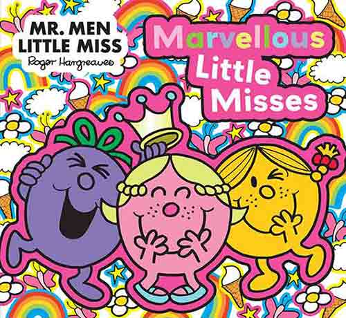 Mr Men Little Miss: Marvellous Little Misses