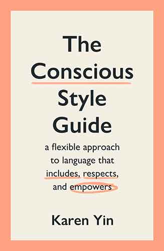 The Conscious Style Guide