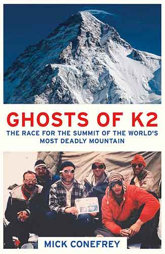Ghosts of K2: The Epic Saga of the First Ascent