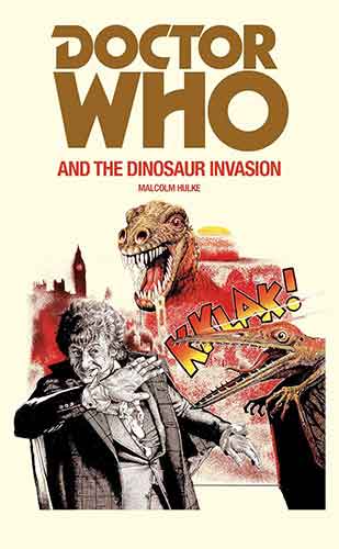 Doctor Who and the Dinosaur Invasion
