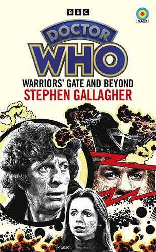 Doctor Who: Warriors' Gate and Beyond (Target Collection)