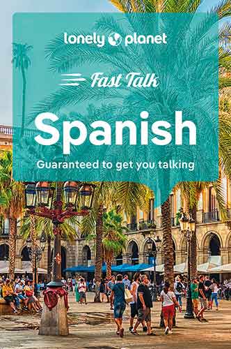 Lonely Planet Fast Talk Spanish