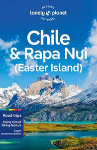 Lonely Planet Chile & Rapa Nui (Easter Island)