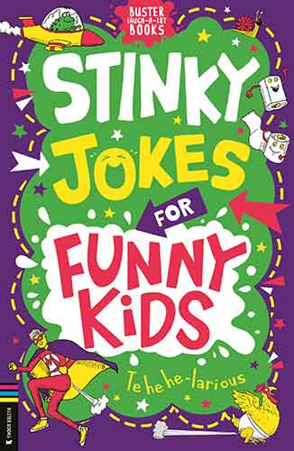 Stinky Jokes for Funny Kids