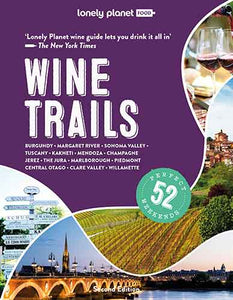 Lonely Planet Wine Trails