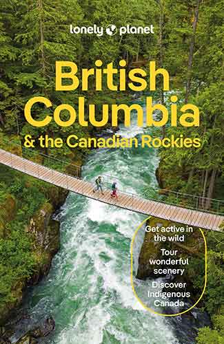 Lonely Planet British Columbia & the Canadian Rockies