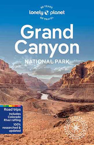 Lonely Planet Grand Canyon National Park