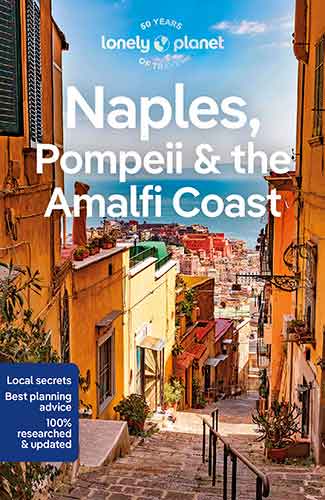 Lonely Planet Naples, Pompeii & the Amalfi Coast