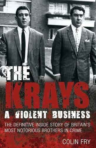 The Krays: A Violent Business