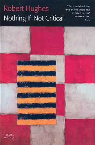 Nothing If Not Critical