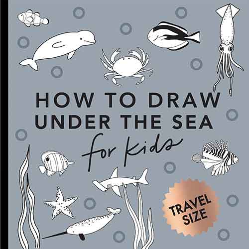 Under the Sea:  How to Draw Books for Kids with Dolphins, Mermaids, and Ocean Animals (Summer Activity Book for Kids)