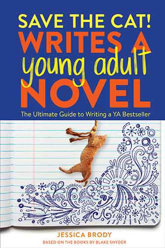 Save the Cat! Writes a Young Adult Novel