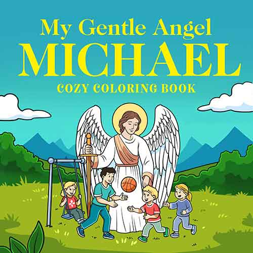 My Gentle Angel Michael