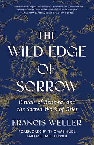 The Wild Edge of Sorrow