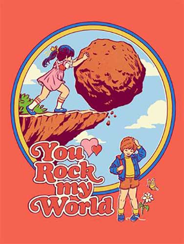 Steven Rhodes - You Rock My World 30 x 40cm Art Print