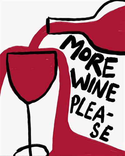 Athene Fritsch - More-Wine Please 40 x 50cm Art Print