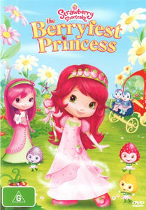 Strawberry Shortcake: Berryfest Princess