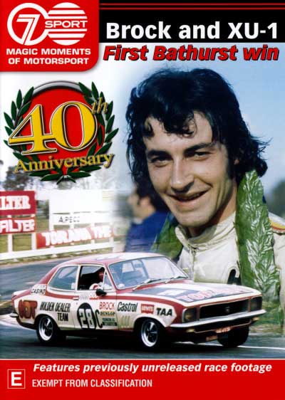 Brock and XU-1: First Bathurst Win (40th Anniversary)