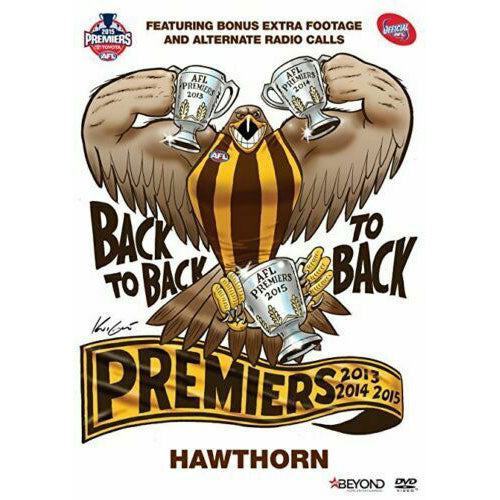 AFL: Premiers 2015 - Hawthorn: Back to Back to Back - Premiers 2013 2014 2015