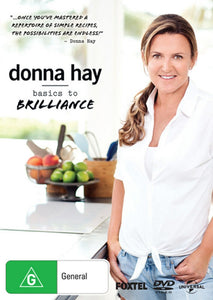 Donna Hay: Basics to Brilliance