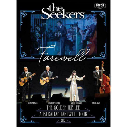 The Seekers: Farewell - The Golden Jubilee Australian Farewell Tour 2013 (DVD)