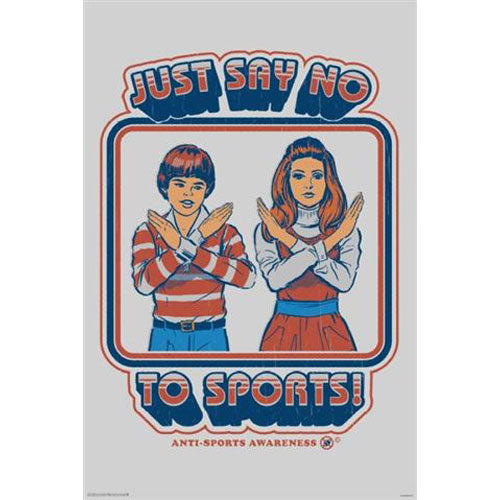 Steven Rhodes - Say No To Sport Poster