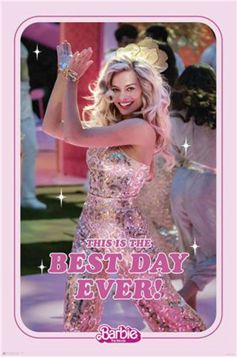 Barbie Movie - Best Day Ever Poster