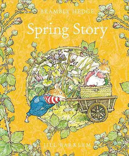 Spring Story Brambly Hedge