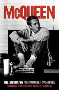 McQueen The Biography