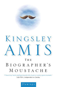 The Biographer's Moustache