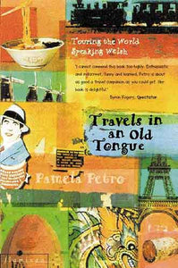 Travels in an Old Tongue