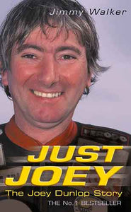 Just Joey: The Joey Dunlop Story