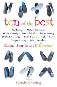 Ten of the Best: School Stories With a Difference!