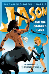Jason & The Gorgon's Blood
