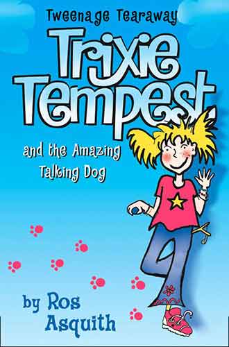 Trixie Tempest and the Amazing Talking Dog