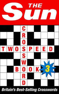 The Sun Two-speed Crossword Book 3