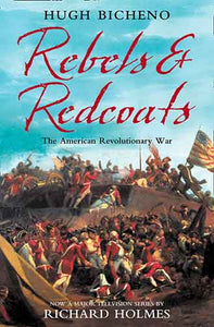 Rebels & Redcoats