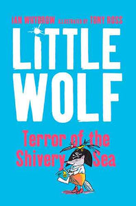 Little Wolf Terror of the Shivery Sea