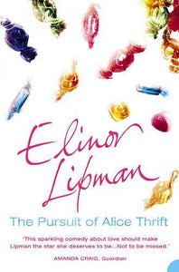 The Pursuit Of Alice Thrift