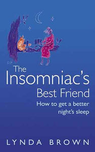 Insomniac's Best Friend