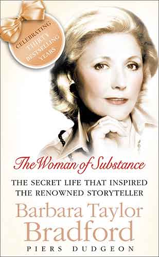 A Woman Of Substance: The Life and Work of Barbara Taylor Bradford